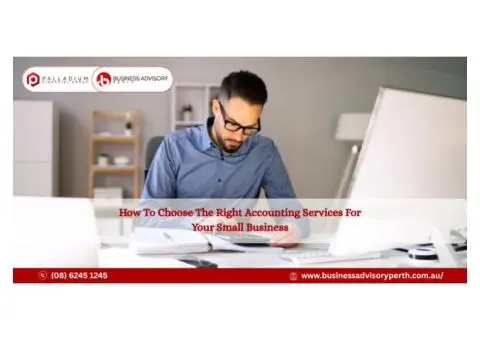 How To Choose The Right Accounting Services For Your Small Business
