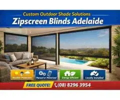 Custom Outdoor Shade Solutions – Zipscreen Blinds Adelaide
