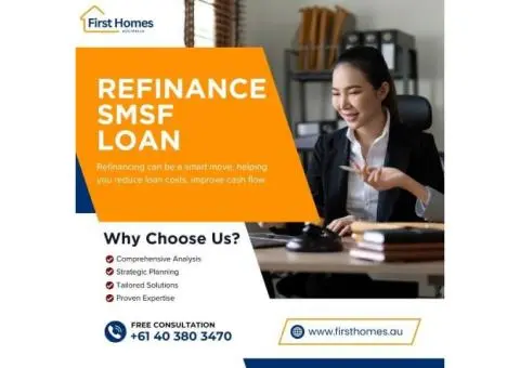 Refinance SMSF Loan