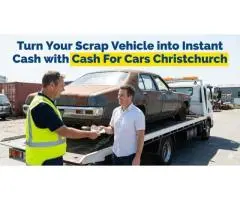 Turn Your Scrap Vehicle into Instant Cash with Cash For Cars Christchurch