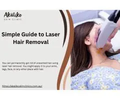 A Simple Guide to Laser Hair Removal and Skin Treatments
