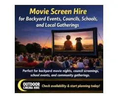 Movie Screen Hire for Backyard Events, Councils, Schools, and Local Gatherings