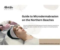 Guide to Microdermabrasion on the Northern Beaches
