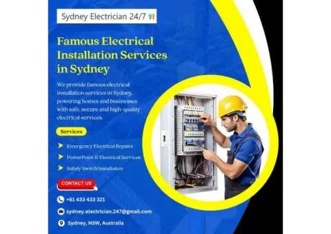 Famous Electrical Installation Services in Sydney