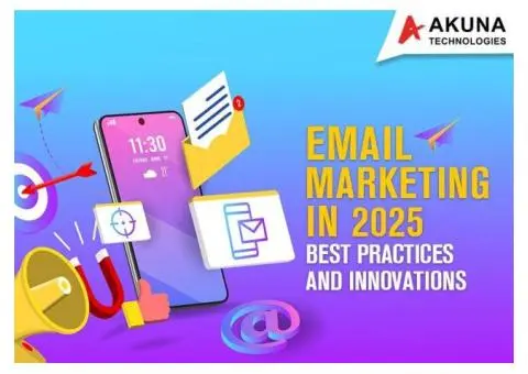 Best practices and innovations of email marketing in 2025