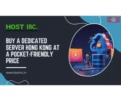 Buy a Dedicated Server Hong Kong at a Pocket-Friendly Price