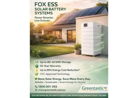 ⚡ FOX ESS Solar Battery Sale — $5,999 Installed! Rebates are reducing soon