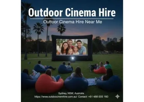 Outdoor Cinema Hire Near Me For Local Events And Backyard Movie Nights