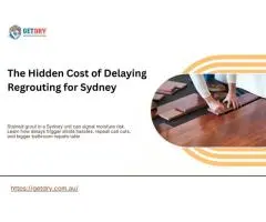 The Hidden Cost of Delaying Regrouting for Sydney Apartments
