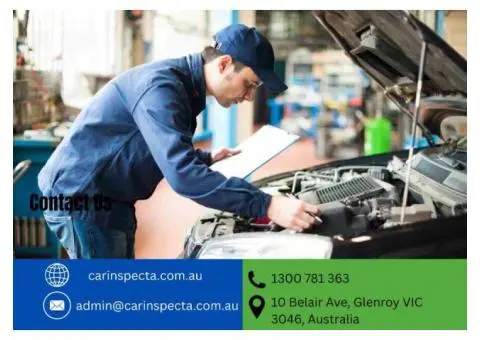 Melbourne’s Trusted Mobile Vehicle Inspection Specialists – Car Inspecta