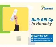 Bulk Bill GP in Hornsby – Fast, Affordable Care