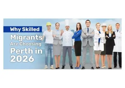 Learn Why Skilled Migrants Are Choosing Perth in 2026 from Visa Specialist Australia