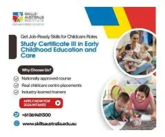 Build a Rewarding Career with Cert 3 Childcare Course Today