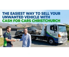 The Easiest Way to Sell Your Unwanted Vehicle with Cash For Cars Christchurch