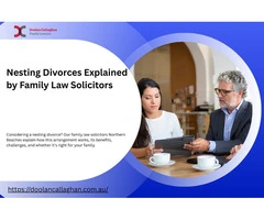 Nesting Divorces Explained by Family Law Solicitors on the Northern Beaches