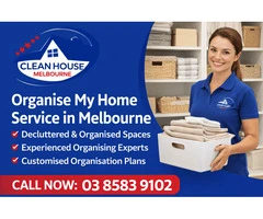 Organise My Home Service in Melbourne