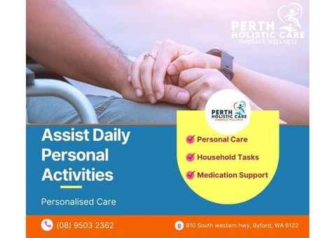 Assist Daily Personal Activities Support in Byford, Perth WA