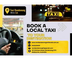 Travel Smarter: The Ultimate Taxi Booking Service in Dandenong