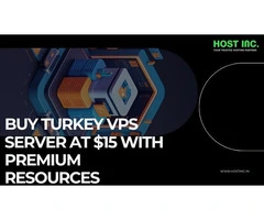 Buy Turkey VPS Server at $15 with Premium Resources