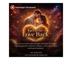 Get Your Love Back in Melbourne | Family Problem Solution in Melbourne