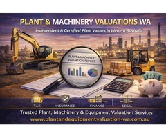 Plant and Machinery Valuations in WA – Independent & Certified Valuers