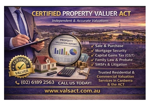 Certified Property Valuer ACT | Trusted & Independent Valuations