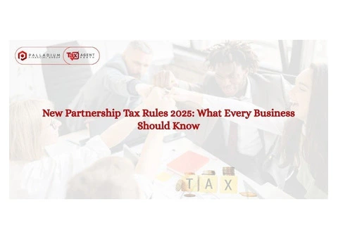 New Partnership Tax Rules 2025: What Every Business Should Know