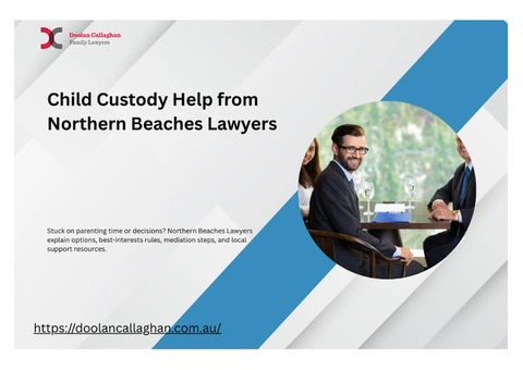 Child Custody Help from Northern Beaches Lawyers