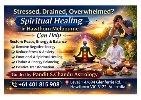 Stressed, Drained, Overwhelmed? Spiritual Healing in Hawthorn Melbourne Can Help
