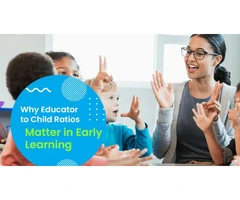 Understanding Why Educator-to-Child Ratios Matter in Early Learning in Dayton