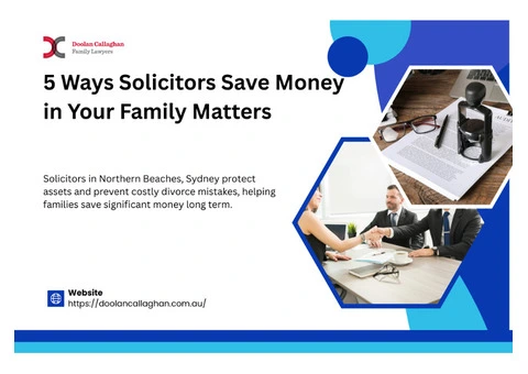 5 Ways Solicitors Save Money in Your Family Matters