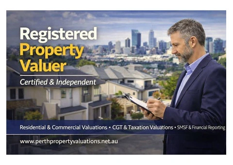 Registered Property Valuer Perth | Certified & Independent Experts