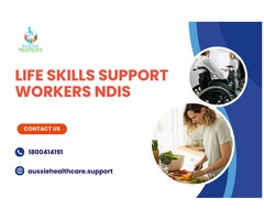 Life Skills Support Workers NDIS | Aussie Healthcare Support