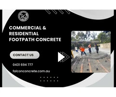 Commercial & Residential Footpath Concrete – Call Today