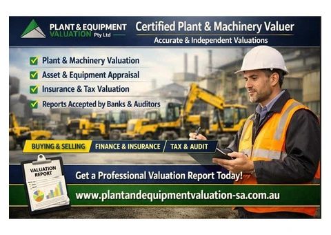 Certified Plant and Machinery Valuer – Accurate Reports