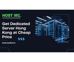 Get Dedicated Server Hong Kong at Cheap Price