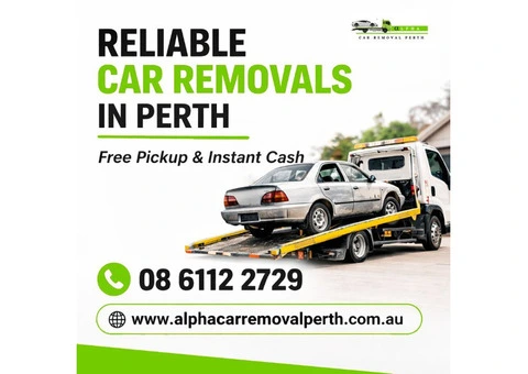 Reliable Car Removals in Perth – Free Pickup & Instant Cash