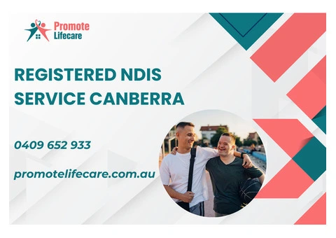 Registered NDIS Service Canberra – Get Trusted Disability Support Today