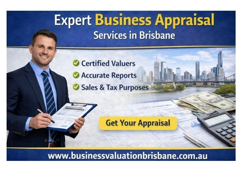 Expert Business Appraisal Services in Brisbane