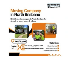 Reliable Moving Company in North Brisbane – Fast & Affordable Service