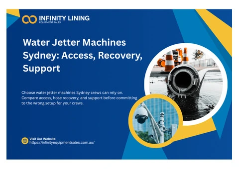 Water Jetter Machines Sydney: Access, Recovery, Support