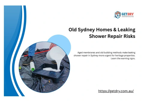 Why Heritage Properties Are at Higher Risk of Leaking Showers