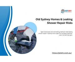 Why Heritage Properties Are at Higher Risk of Leaking Showers