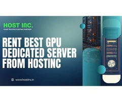 Rent Best GPU Dedicated Server from HostInc