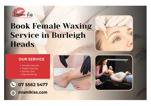 Book Female Waxing Service Near Me in Burleigh Heads - 1/5