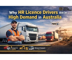 HR Licence Drivers in Demand Across Australia