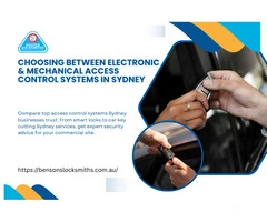 Electronic vs. Mechanical Access Control Systems in Sydney