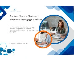 Do You Need a Northern Beaches Mortgage Broker?