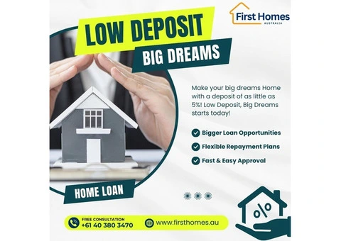 Home Loans with Low Deposit