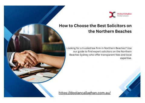 What to Look for When Choosing a Solicitor on the Northern Beaches